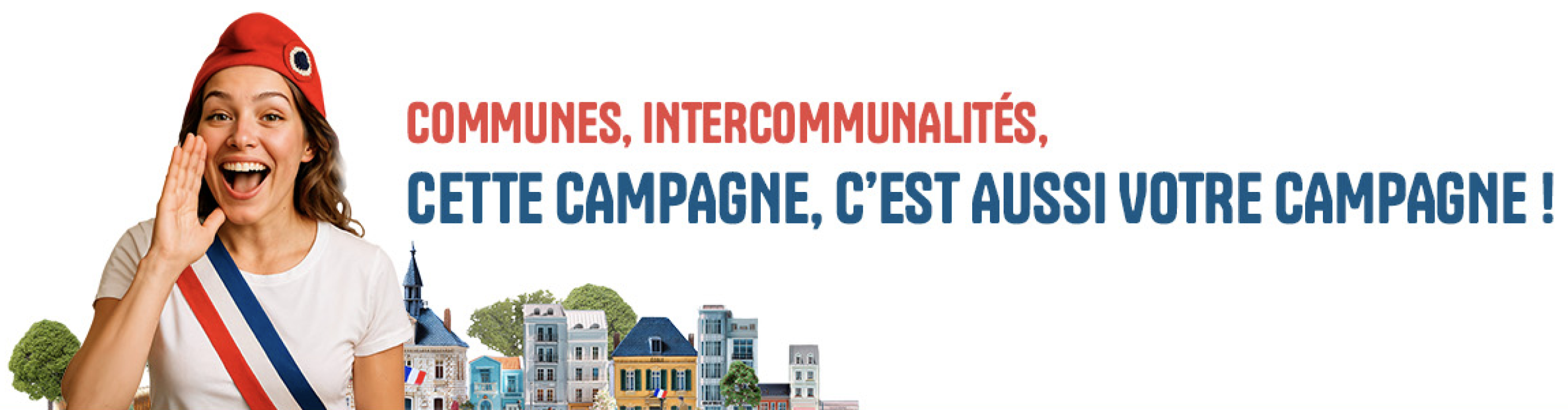 Cette campagne, est aussi votre campagne !